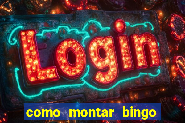 como montar bingo brinquedos toia